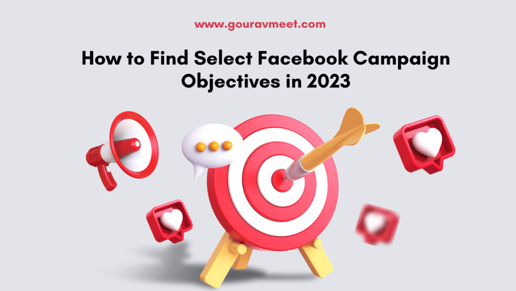 Facebook Campaign Objectives 2023